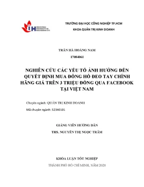 Nghiên cứu các yếu tố ảnh hưởng đến quyết định mua đồng hồ đeo tay chính hãng giá trên 3 triệu đồng qua facebook tại việt nam