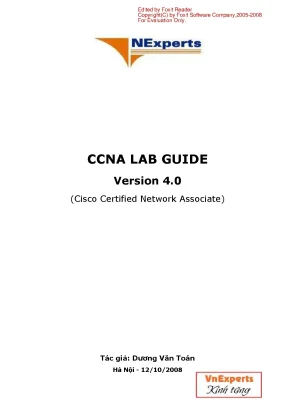 Ccna lab guide version 4 0 cisco certified network associate tác giả dương văn toán hà nội 12102008 edited by foxit reader copyrightc by foxit software company 2005 2008