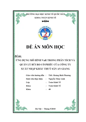 Ứng dụng mô hình var trong phân tích và quản lý rủi ro cổ phiếu của công ty xuất nhập khẩu thuỷ sản an giang