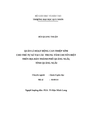 0562 quản lí hoạt động can thiệp sớm cho trẻ tự kỉ tại các trung tâm chuyên biệt trên địa bàn thành phố quảng ngãi tỉnh quảng ngãi luận văn tốt nghiệp