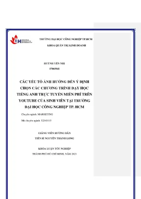 Các yếu tố ảnh hưởng đến ý định chọn các chương trình dạy học tiếng anh trực tuyến miễn phí trên youtube của sinh viên tại trường đại học công nghiệp tp hồ chí minh