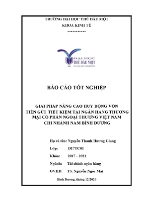 Giải pháp nâng cao huy động vốn tiền gửi tiết kiệm tại ngân hàng tmcp ngoại thương việt nam chi nhánh nam bình dương