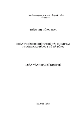 Luận văn thạc sĩ hoàn thiện cơ chế tự chủ tài chính tại trường cao đẳng y tế hà đông