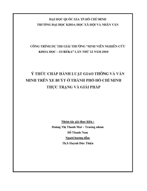 Ý thức chấp hành luật giao thông và văn minh trên xe buýt ở thành phố hồ chí minh thực trạng và giải pháp công trình dự thi giải thưởng sinh viên nghiên cứu khoa học euréka lầ