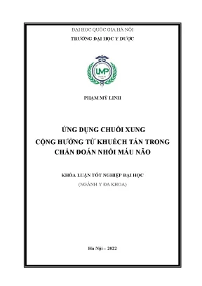 Khóa luận tốt nghiệp ứng dụng chuỗi xung cộng hưởng từ khuếch tán trong chẩn đoán nhồi máu não