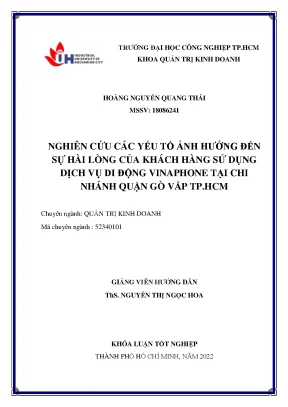Nghiên cứu các yếu tố ảnh hưởng đến sự hài lòng của khách hàng sử dụng dịch vụ di động vinaphone tại chi nhánh quận gò vấp tp hcm