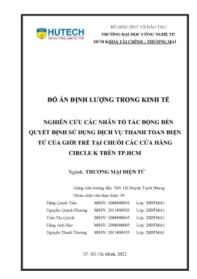 Nghiên cứu các nhân tố tác động đến quyết định sử dụng dịch vụ thanh toán điện tử của giới trẻ tại chuỗi các cửa hàng circle k trên tp hcm