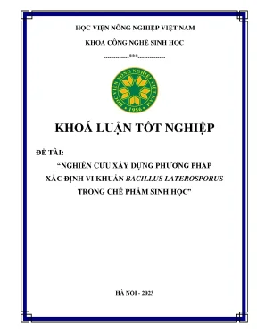 Nghiên cứu xây dựng phương pháp xác định vi khuẩn bacillus laterosporus trong chế phẩm sinh học