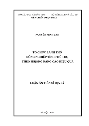 Luận án tổ chức lãnh thổ nông nghiệp tỉnh phú thọ theo hƣớng nâng cao hiệu quả