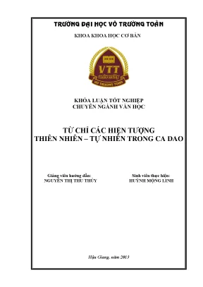 Khóa luận tốt nghiệp văn học từ ngữ chỉ các hiện tượng thiên nhiên tự nhiên trong ca dao