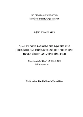 0529 quản lý công tác giáo dục đạo đức cho học sinh ở các trường trung học phổ thông huyện vĩnh thạnh tỉnh bình định luận văn tốt nghiệp