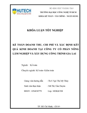 Khóa luận tốt nghiệp kế toán doanh thu chi phí và xác định kết quả kinh doanh tại công ty cp nông lâm nghiệp và xây dựng công trình gia la