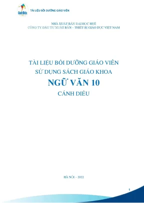 Tài liệu bồi dưỡng giáo viên sử dụng sgk ngữ văn 10 cánh diều