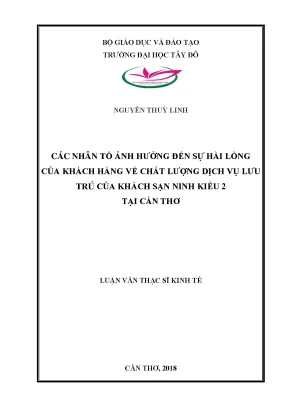 Các nhân tố ảnh hưởng đến sự hài lòng của khách hàng về chất lượng dịch vụ lưu trú tại khách sạn ninh kiều 2 tại cần thơ