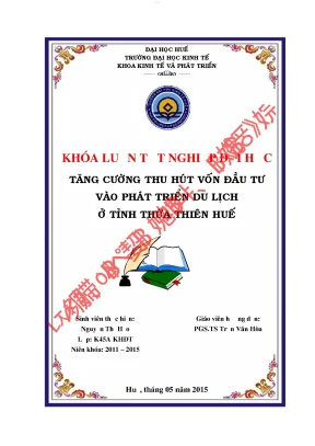 Tăng cường thu hút vốn đầu tư vào phát triển du lịch tỉnh thừa thiên huế