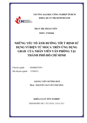 Những yếu tố ảnh hưởng tới ý định sử dụng ví điện tử moca trên ứng dụng grab của nhân viên văn phòng tại thành phố hồ chí minh