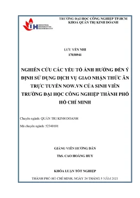 Nghiên cứu các yếu tố ảnh hưởng đến ý định sử dụng dịch vụ giao nhận thức ăn trực tuyến now vn của sinh viên trường đại học công nghiệp thành phố hồ chí minh