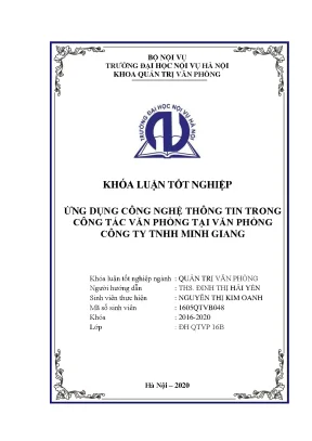 Khóa luận tốt nghiệp ứng dụng công nghệ thông tin trong công tác văn phõng tại văn phõng công ty tnhh minh giang