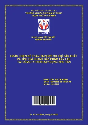 Hoàn thiện kế toán tập hợp chi phí sản xuất và tính giá thành sản phẩm tại công ty tnhh xây dựng như tân