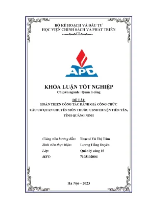 Chuyên ngành quản lý công hoàn thiện công tác đánh giá công chức các cơ quan chuyên môn thuộc ubnd huyện tiên yên tỉnh quảng ninh