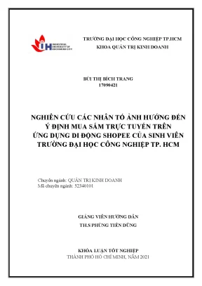 Nghiên cứu các nhân tố ảnh hưởng đến ý định mua sắm trực tuyến trên ứng dụng di động shopee của sinh viên trường đại học công nghiệp tp hcm