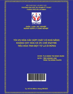 Tối ưu hóa các hợp chất có khả năng kháng oxy hóa và ức chế enzyme tiêu hóa tinh bột từ lá ổi rừng