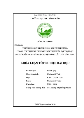 Khóa luận tốt nghiệp thực hiện quy trình chăm sóc nuôi dưỡng và phòng trị bệnh cho đàn lợn thịt tại trại lợn nguyễn hải an xã tân lập huyện sông lô tỉnh vĩnh phúc