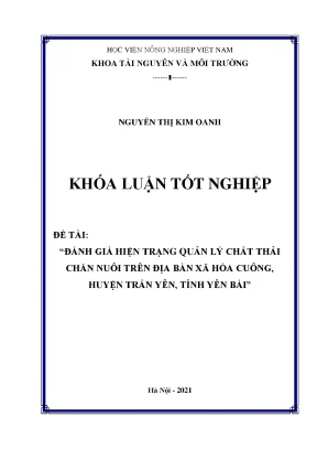 Đánh giá hiện trạng quản lý chất thải chăn nuôi trên địa bàn xã hòa cuông huyện trấn yên tỉnh yên bái