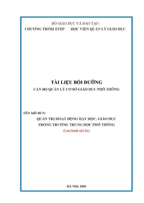 Tài liệu bồi dưỡng cán bộ quản lý cơ sở giáo dục phổ thông nội dung 1 quản trị hoạt động dạy học giáo dục trong trường thpt