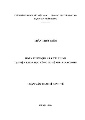 Luận văn thạc sĩ hoàn thiện quản lý tài chính tại viện khoa học công nghệ mỏ vinacomin