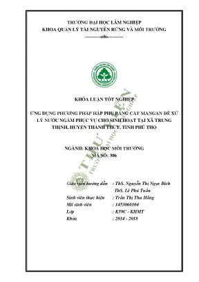 Ứng dụng phương pháp hấp phụ bằng cát mangan để xử lý nước ngầm phục vụ cho sinh hoạt tại xã trung thịnh huyện thanh thủy tỉnh phú thọ
