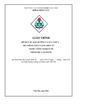 Giáo trình bảo dưỡng và sửa chữa hệ thống phun xăng điện tử nghề công nghệ ô tô trình độ cao đẳng