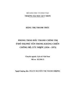 0605 phong trào đấu tranh chính trị ở đô thị phú yên trong kháng chiến chống mĩ cứu nước 1954 1975 luận văn tốt nghiệp