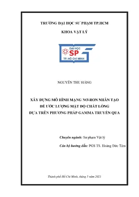 Xây dựng mô hình mạng nơ ron nhân tạo để ước lượng mật độ chất lỏng dựa trên phương pháp gamma truyền qua
