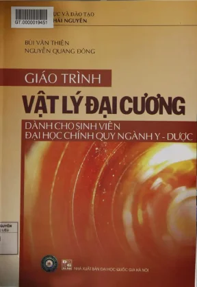 Giáo trình vật lý đại cương phần 1 dành cho sinh viên đh chính quy ngành y dược