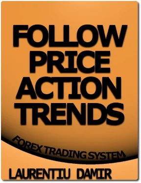Follow price action trends laurentiu damir