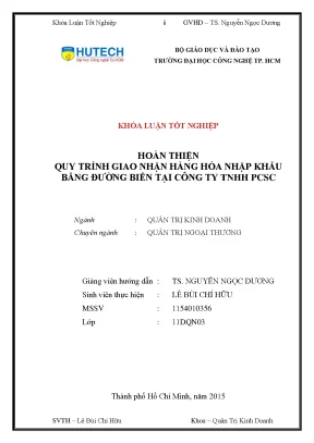 Khóa luận tốt nghiệp hoàn thiện quy trình giao nhận hàng hóa nhập khẩu bằng đường biển tại công ty tnhh pcsc