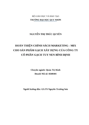 1391 hoàn thiện chính sách marketing mix cho sản phẩm gạch xây dựng của công ty cổ phần gạch tuy nen bình định luận văn tốt nghiệp
