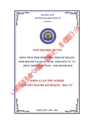 Phân tích tình hình thực hiện kế hoạch kinh doanh tại ngân hàng tmcp đầu tư và phát triển việt nam chi nhánh thừa thiên huế