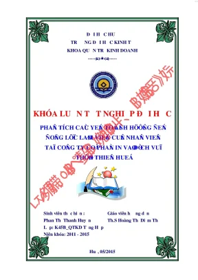 Phân tích các yếu tố ảnh hưởng đến động lực làm việc của nhân viên tại công ty cổ phần in và dịch vụ thừa thiên huế