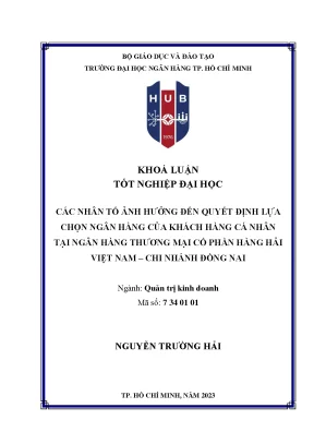 Các nhân tố ảnh hưởng đến quyết định lựa chọn ngân hàng của khách hàng cá nhân tại ngân hàng tmcp hàng hải việt nam chi nhánh đồng nai