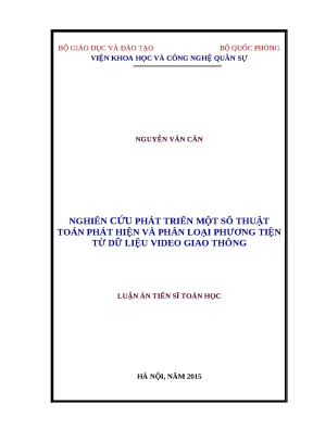 Luận án nghiên cứu phát triển một số thuật toán phát hiện và phân loại phương tiện từ dữ liệu video giao thông