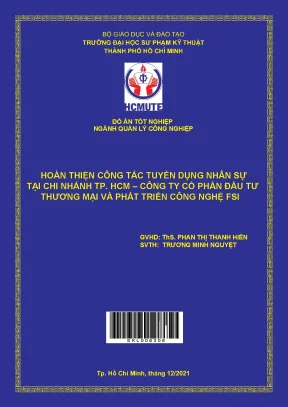 Hoàn thiện công tác tuyển dụng nhân sự tại chi nhánh tp hcm công ty cổ phần đầu tư thương mại và phát triển công nghệ fsi