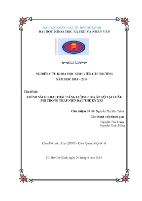 Chính sách khai thác năng lượng của ấn độ tại châu phi trong thập niên đầu thế kỷ xxi công trình nghiên cứu khoa học sinh viên cấp trường