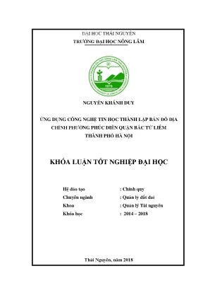 Khóa luận tốt nghiệp ứng dụng công nghệ tin học thành lập bản đồ địa chính phường phúc diễn quận bắc từ liêm thành phố hà nội