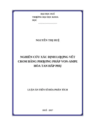0699 nghiên cứu xác định lượng vết crom bằng phương pháp von ampe hòa tan hấp phụ luận văn tốt nghiệp