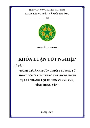 Đánh giá ảnh hưởng môi trường từ hoạt động khai thác cát sông hồng tại xã thắng lợi huyện văn giang tỉnh hưng yên