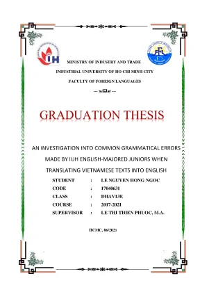 An investigation into common grammatical errors made by iuh english majored juniors when translating vietnamese texts into english graduation thesis faculty of foreign languages