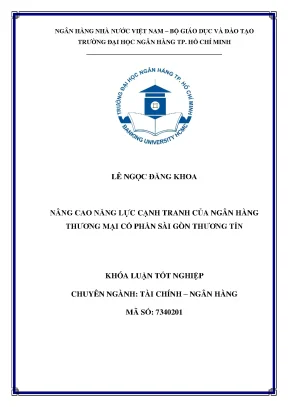 Khóa luận tốt nghiệp nâng cao năng lực cạnh tranh của ngân hàng thương mại cổ phần sài gòn thương tín