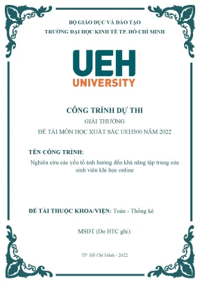 Nghiên cứu các yếu tố ảnh hưởng đến khả năng tập trung của sinh viên khi học online